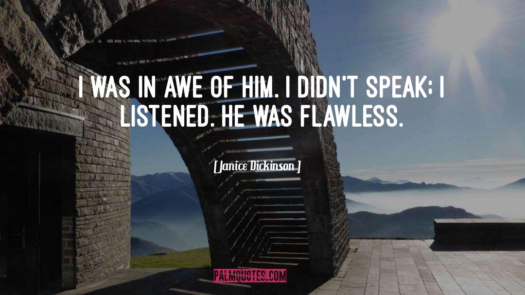 Janice Dickinson Quotes: I was in awe of