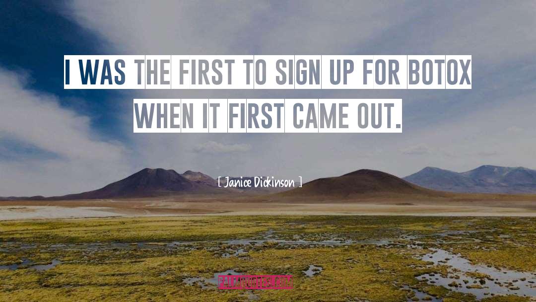 Janice Dickinson Quotes: I was the first to