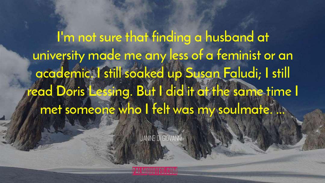 Janine Di Giovanni Quotes: I'm not sure that finding