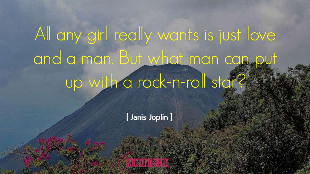 Janis Joplin Quotes: All any girl really wants