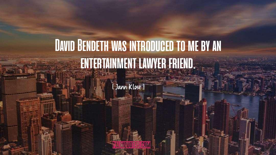 Jann Klose Quotes: David Bendeth was introduced to