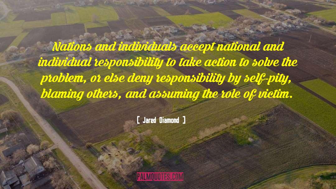 Jared Diamond Quotes: Nations and individuals accept national