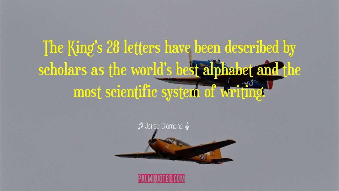 Jared Diamond Quotes: The King's 28 letters have