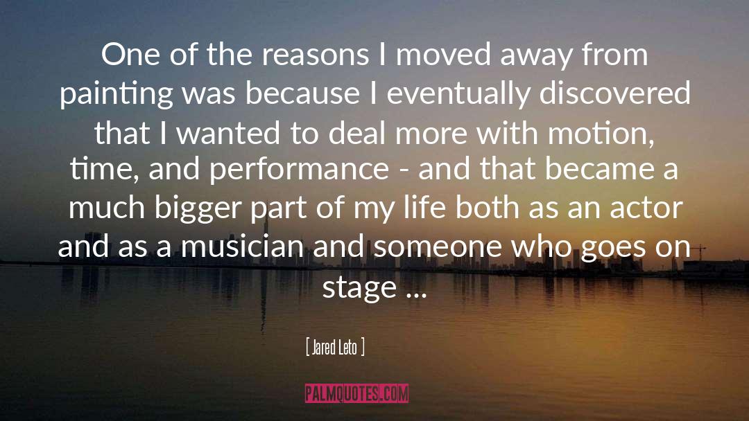 Jared Leto Quotes: One of the reasons I