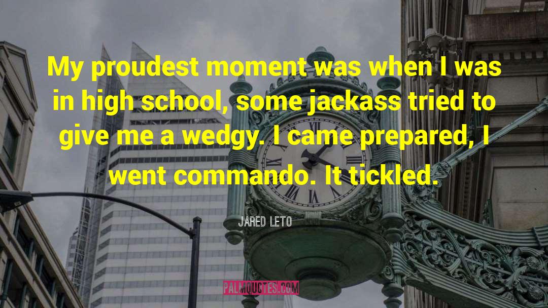 Jared Leto Quotes: My proudest moment was when