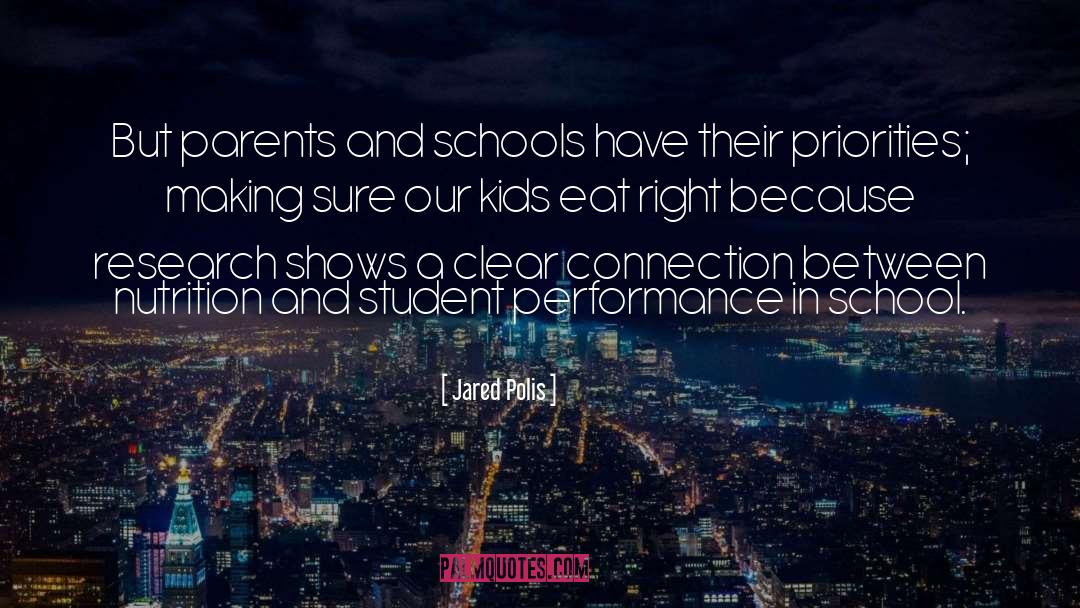 Jared Polis Quotes: But parents and schools have