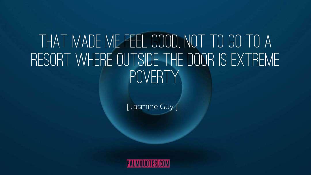 Jasmine Guy Quotes: That made me feel good,