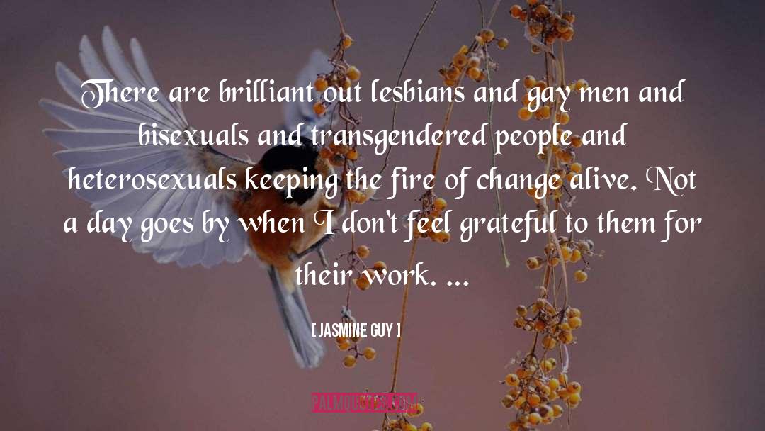 Jasmine Guy Quotes: There are brilliant out lesbians