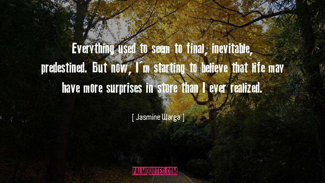 Jasmine Warga Quotes: Everything used to seem to