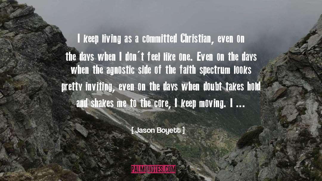 Jason Boyett Quotes: I keep living as a