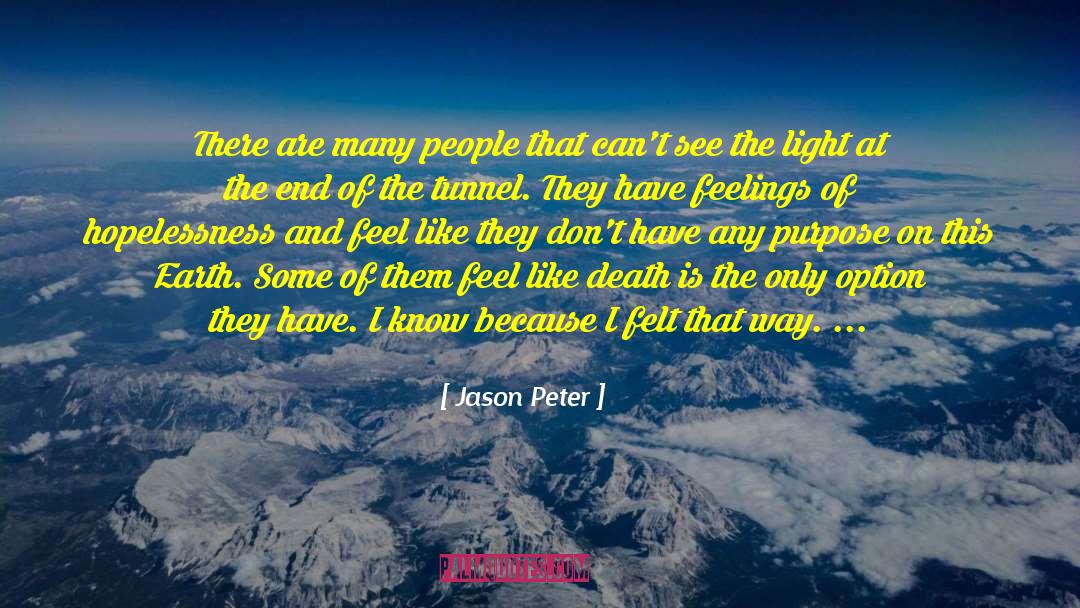 Jason Peter Quotes: There are many people that