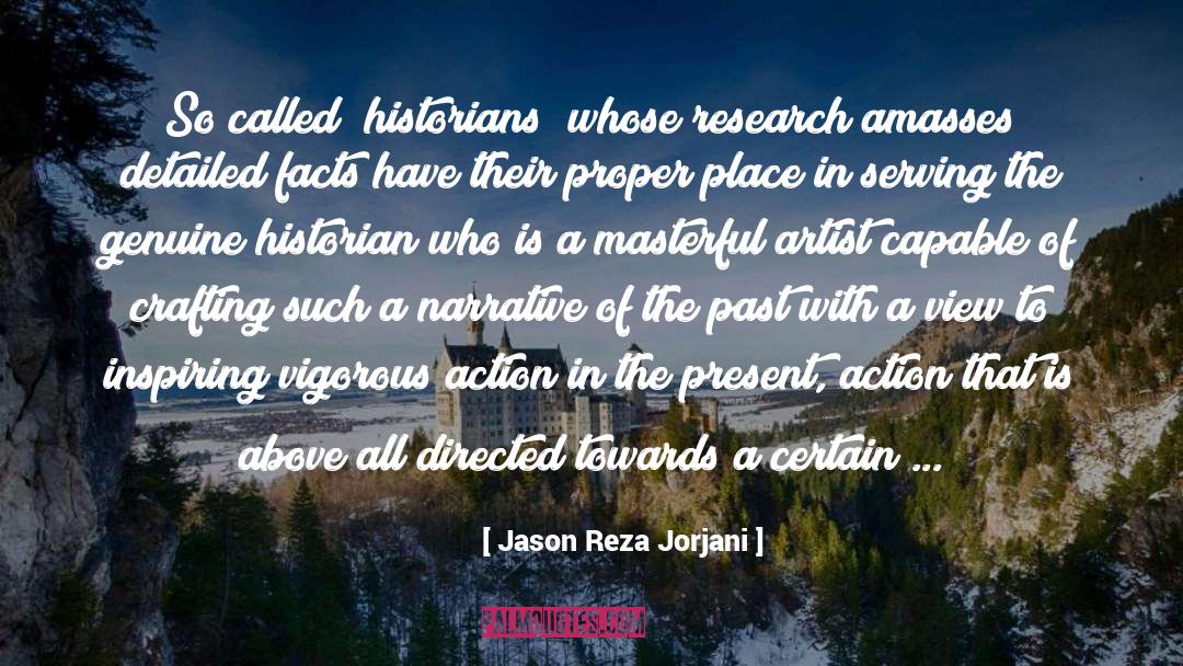 Jason Reza Jorjani Quotes: So called 