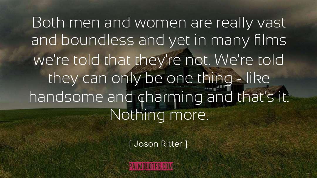 Jason Ritter Quotes: Both men and women are