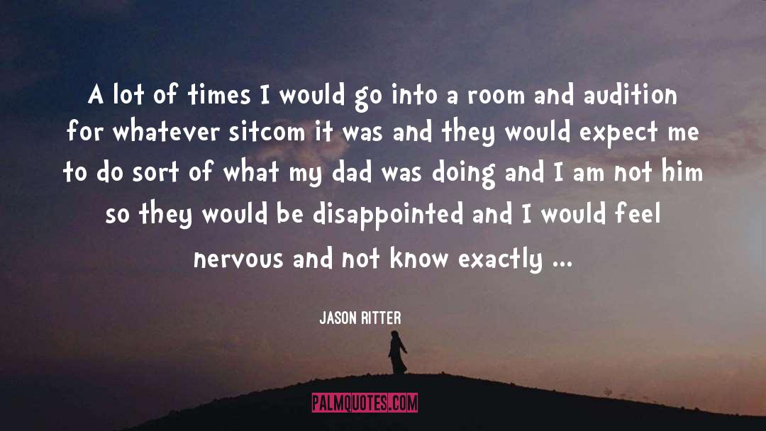 Jason Ritter Quotes: A lot of times I