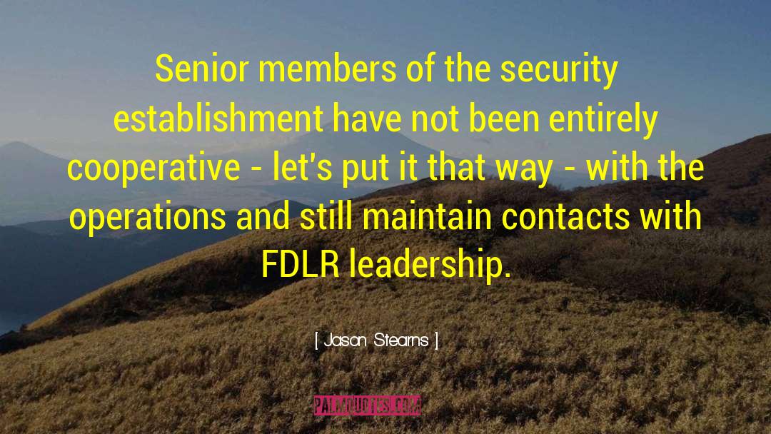 Jason Stearns Quotes: Senior members of the security