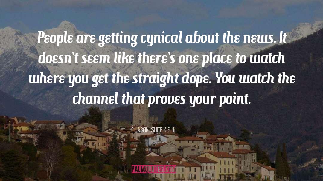 Jason Sudeikis Quotes: People are getting cynical about
