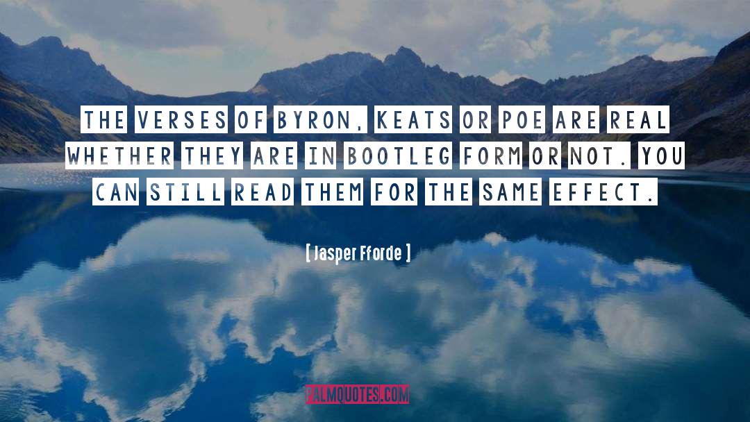 Jasper Fforde Quotes: The verses of Byron, Keats