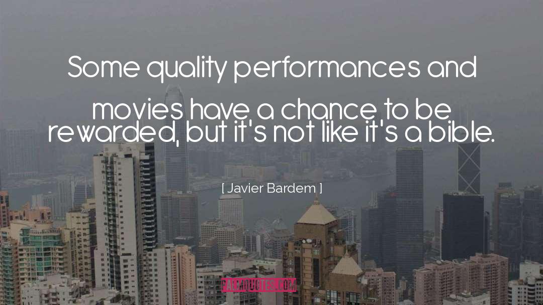 Javier Bardem Quotes: Some quality performances and movies
