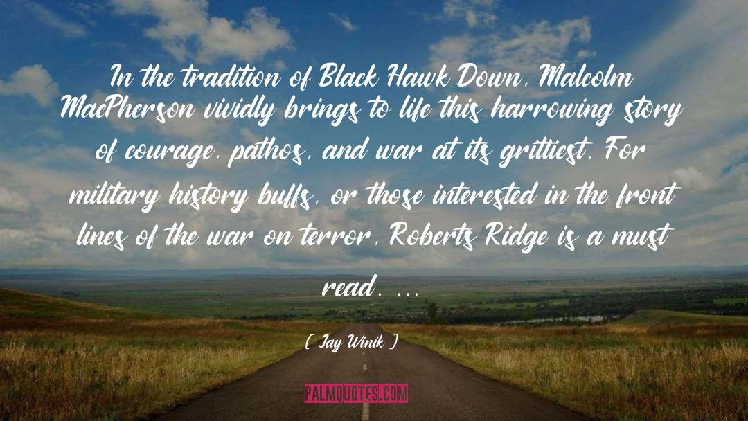 Jay Winik Quotes: In the tradition of Black