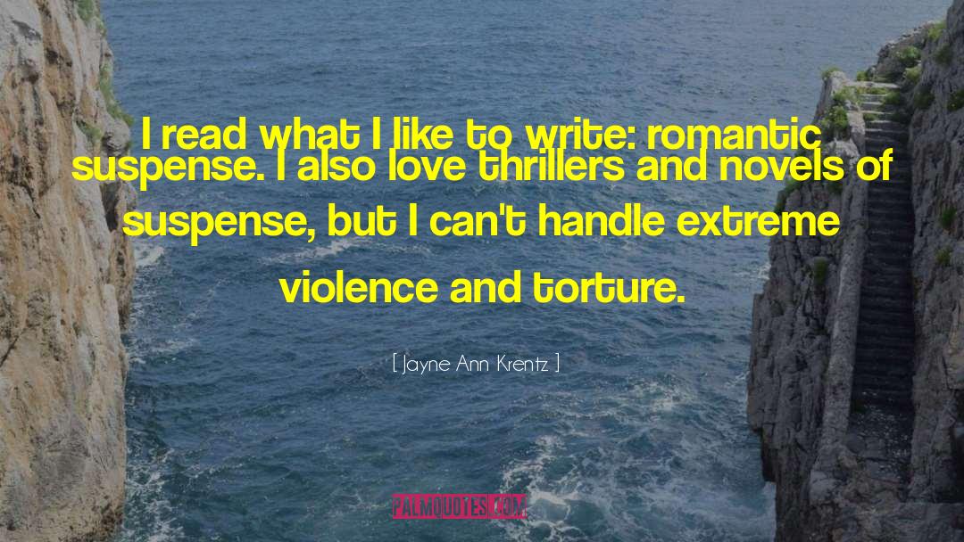 Jayne Ann Krentz Quotes: I read what I like