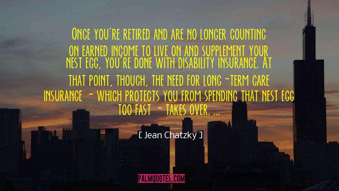 Jean Chatzky Quotes: Once you're retired and are