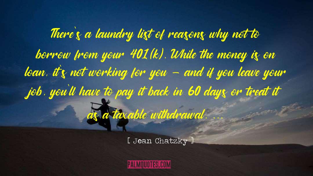 Jean Chatzky Quotes: There's a laundry list of
