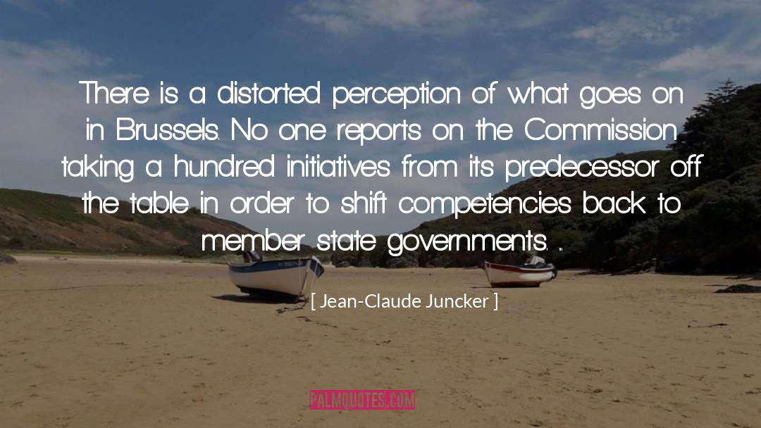 Jean-Claude Juncker Quotes: There is a distorted perception