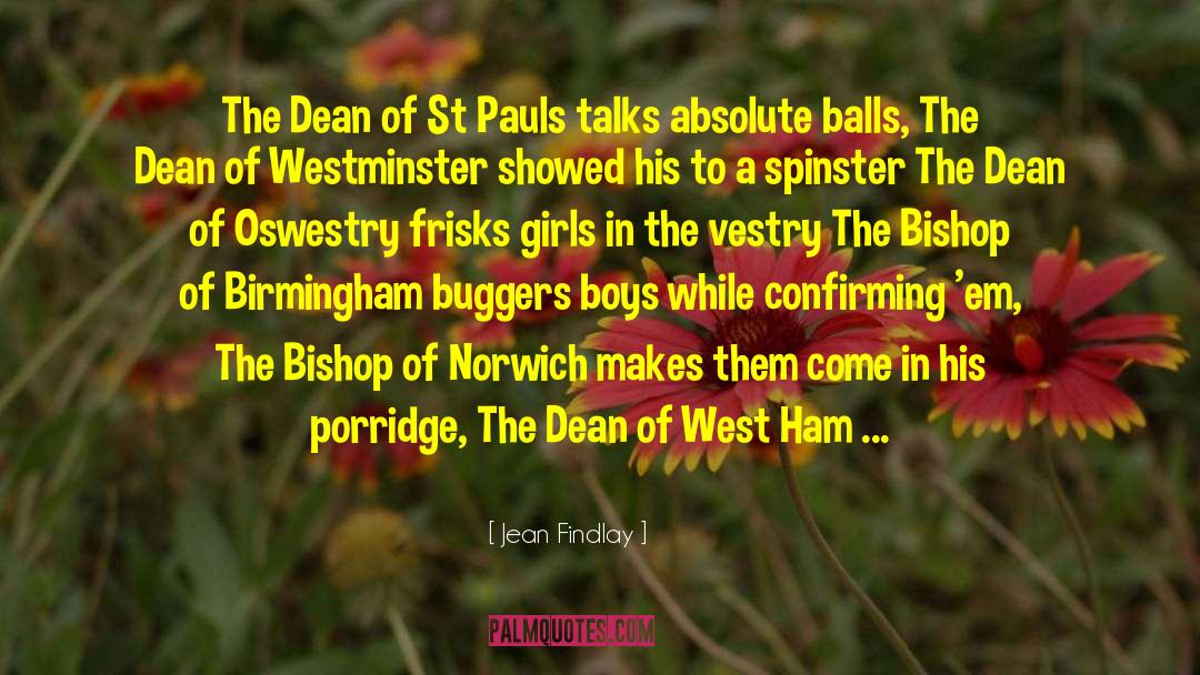 Jean Findlay Quotes: The Dean of St Pauls