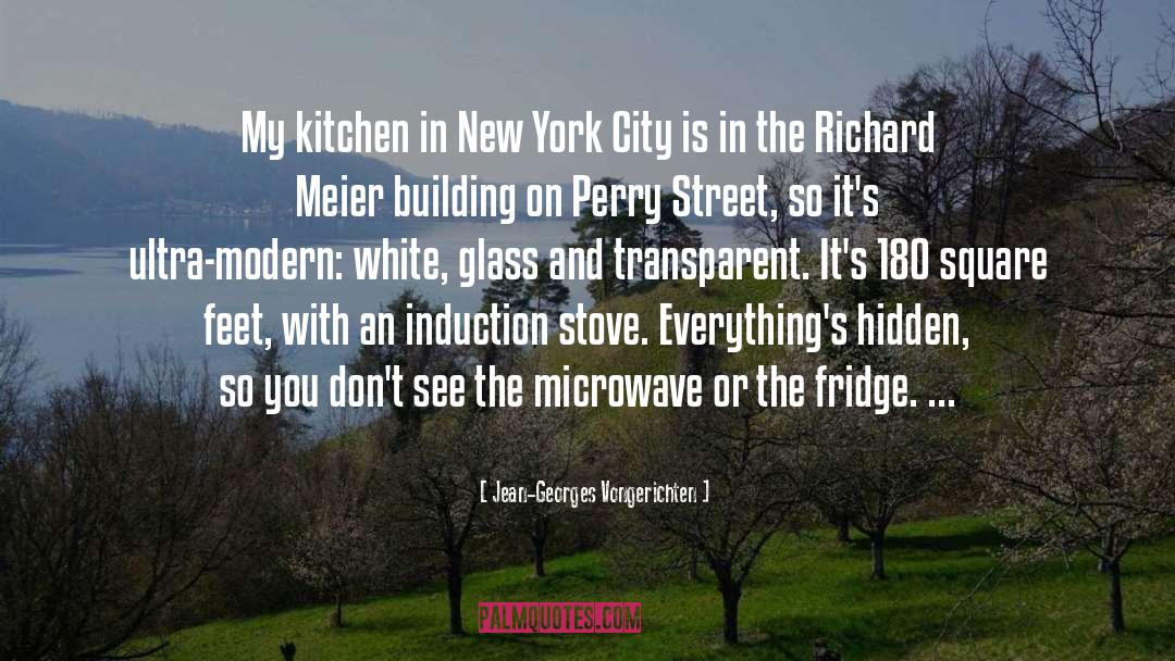 Jean-Georges Vongerichten Quotes: My kitchen in New York