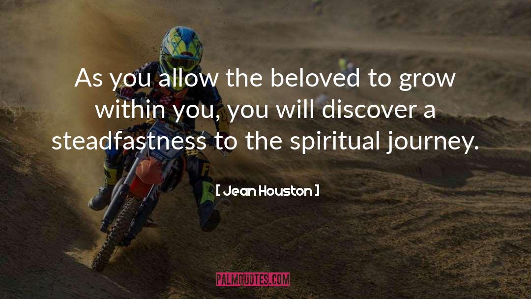 Jean Houston Quotes: As you allow the beloved