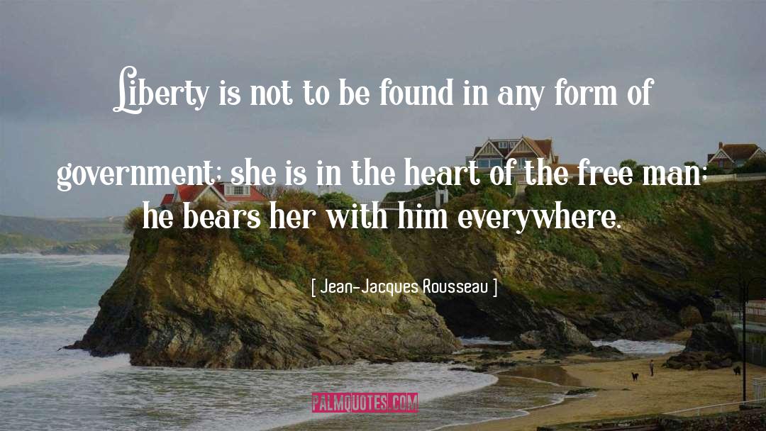 Jean-Jacques Rousseau Quotes: Liberty is not to be