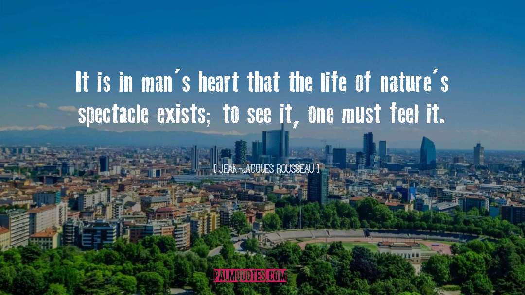 Jean-Jacques Rousseau Quotes: It is in man's heart