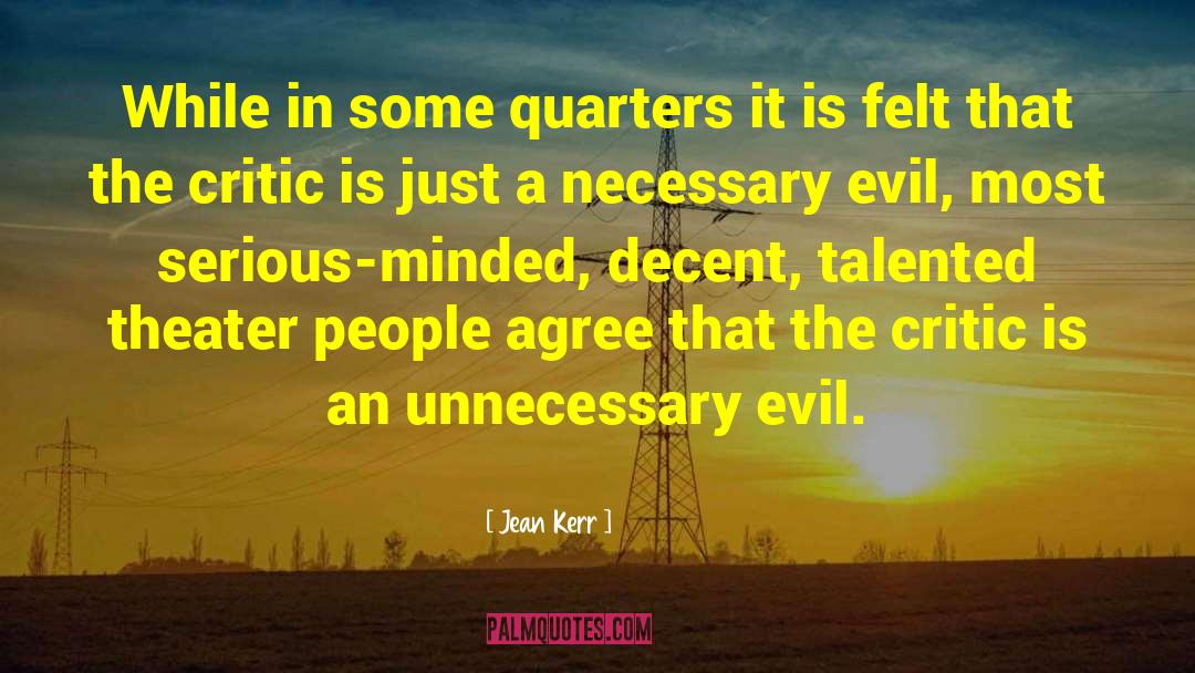 Jean Kerr Quotes: While in some quarters it