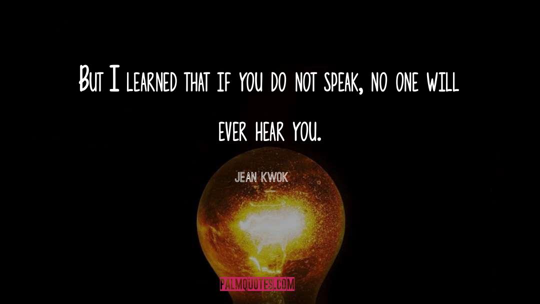Jean Kwok Quotes: But I learned that if