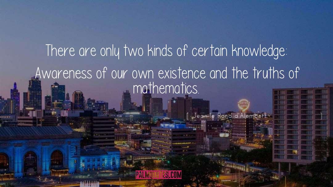 Jean Le Rond D'Alembert Quotes: There are only two kinds