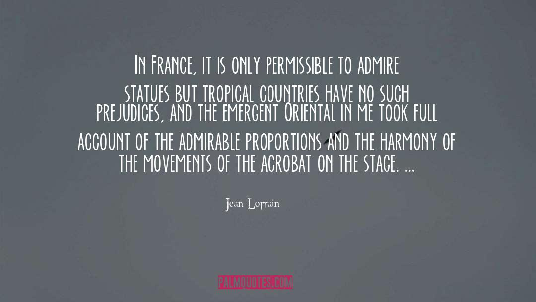 Jean Lorrain Quotes: In France, it is only