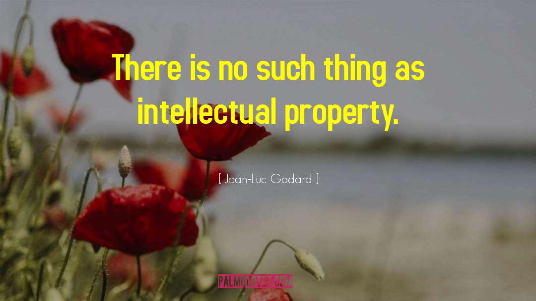 Jean-Luc Godard Quotes: There is no such thing