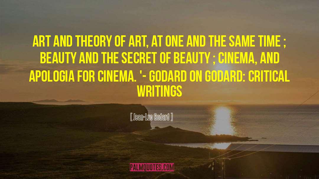 Jean-Luc Godard Quotes: Art and theory of art,