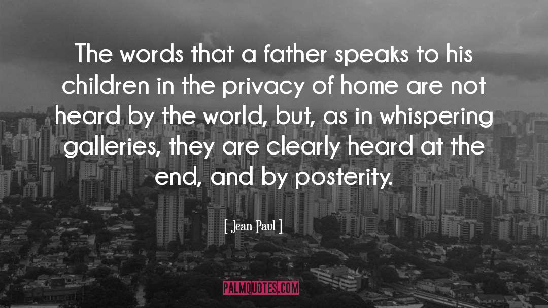 Jean Paul Quotes: The words that a father
