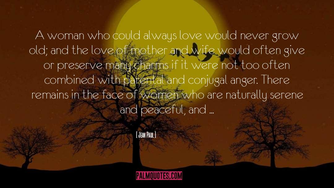 Jean Paul Quotes: A woman who could always