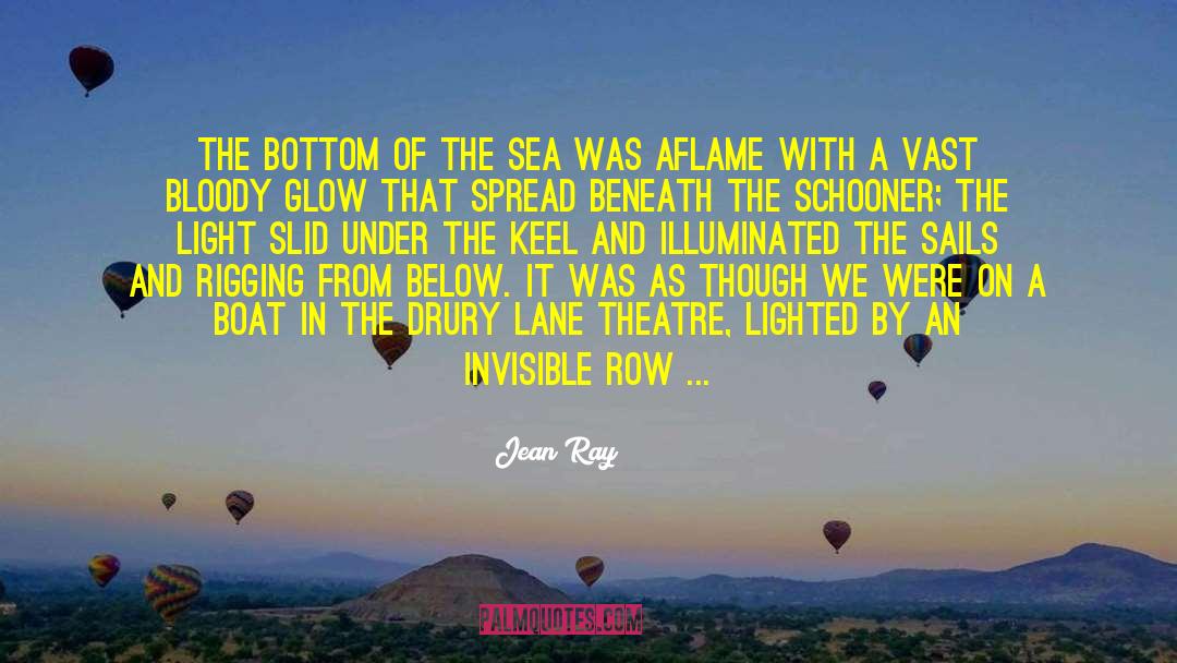 Jean Ray Quotes: The bottom of the sea