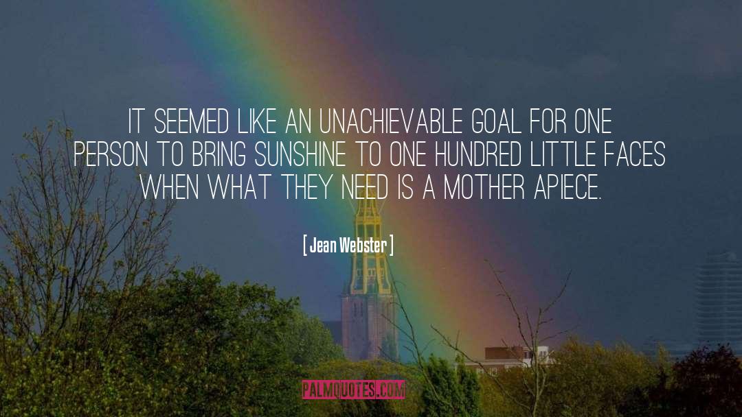 Jean Webster Quotes: It seemed like an unachievable