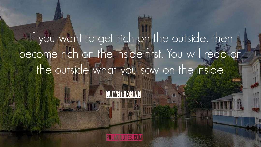 Jeanette Coron Quotes: If you want to get