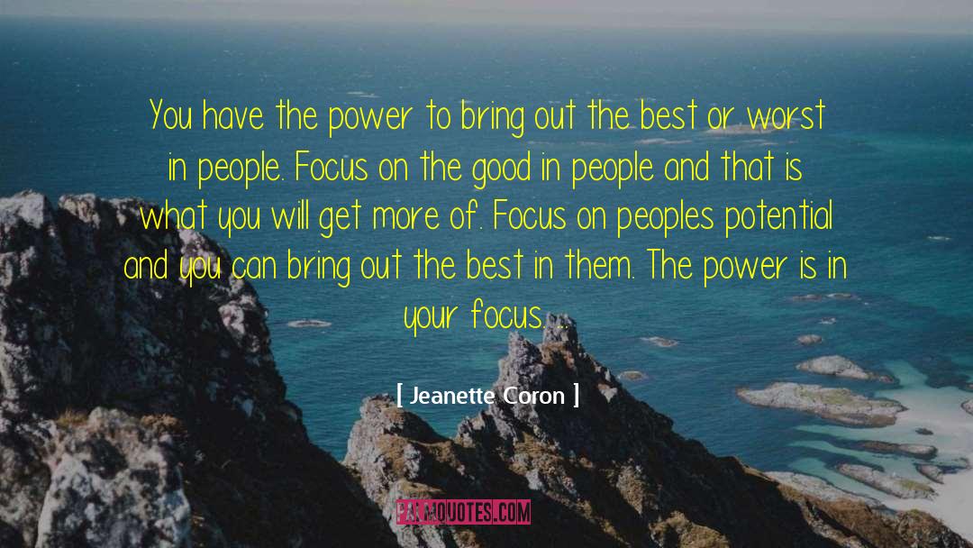 Jeanette Coron Quotes: You have the power to