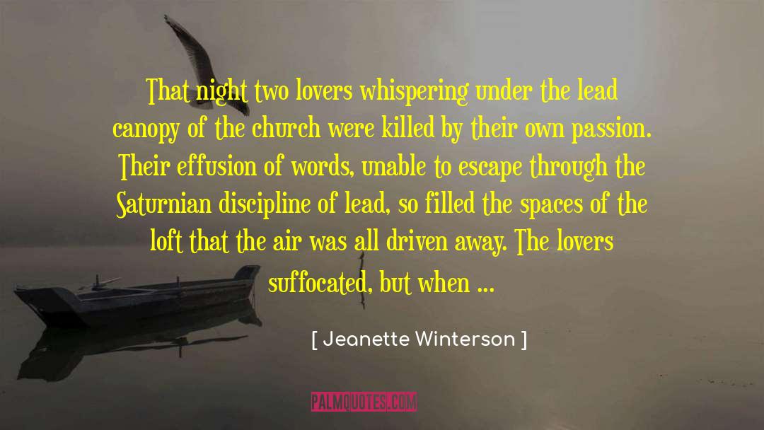 Jeanette Winterson Quotes: That night two lovers whispering