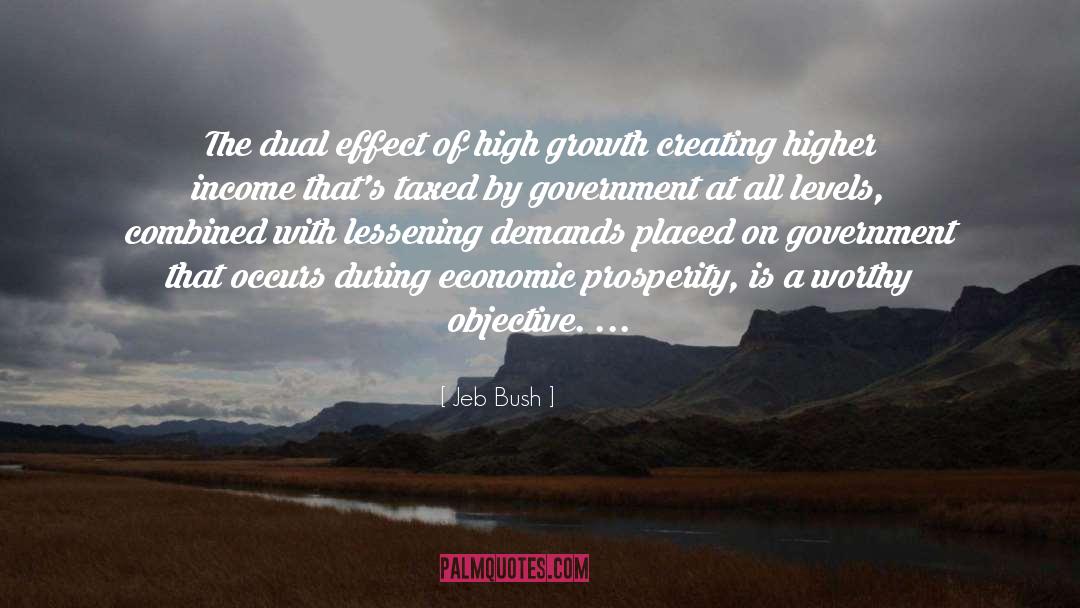 Jeb Bush Quotes: The dual effect of high