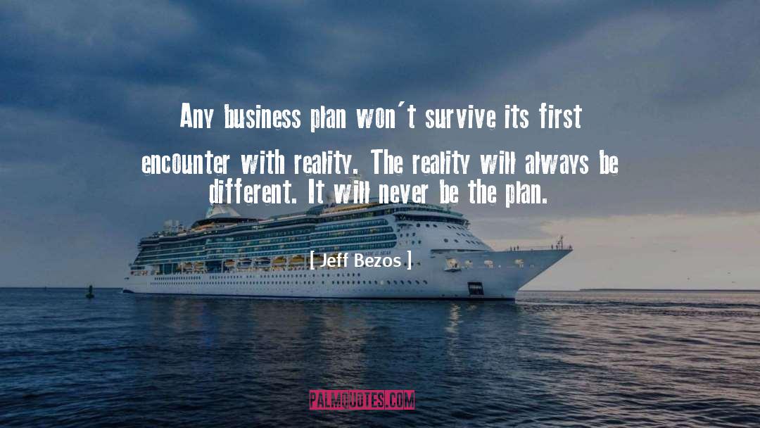 Jeff Bezos Quotes: Any business plan won't survive