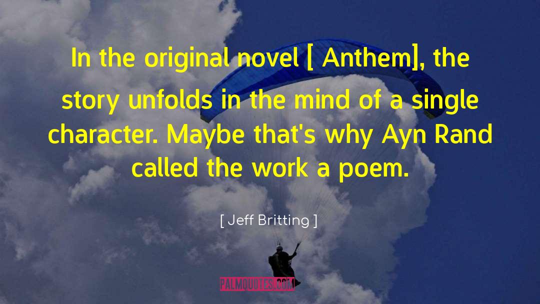 Jeff Britting Quotes: In the original novel [