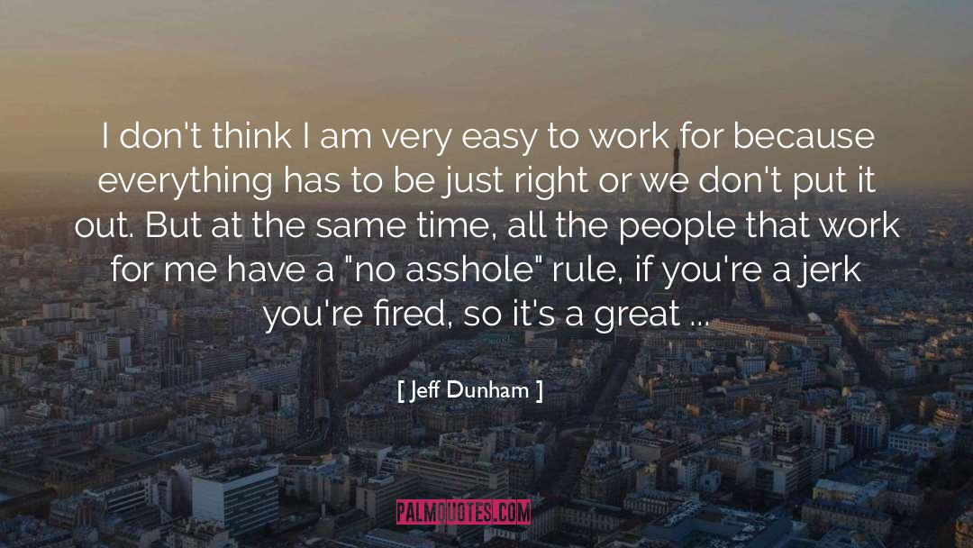 Jeff Dunham Quotes: I don't think I am