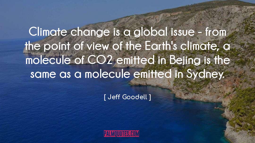 Jeff Goodell Quotes: Climate change is a global